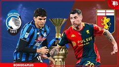 Nhận định bóng đá Atalanta vs Genoa, 01h45 ngày 3/5: Níu kéo hy vọng